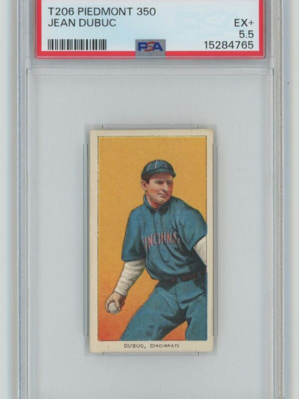 1909 PIEDMONT WHITE BORDER JEAN DEBUC PSA 5.5 CINCINNATI POP 6 ONLY 8 HIGHER