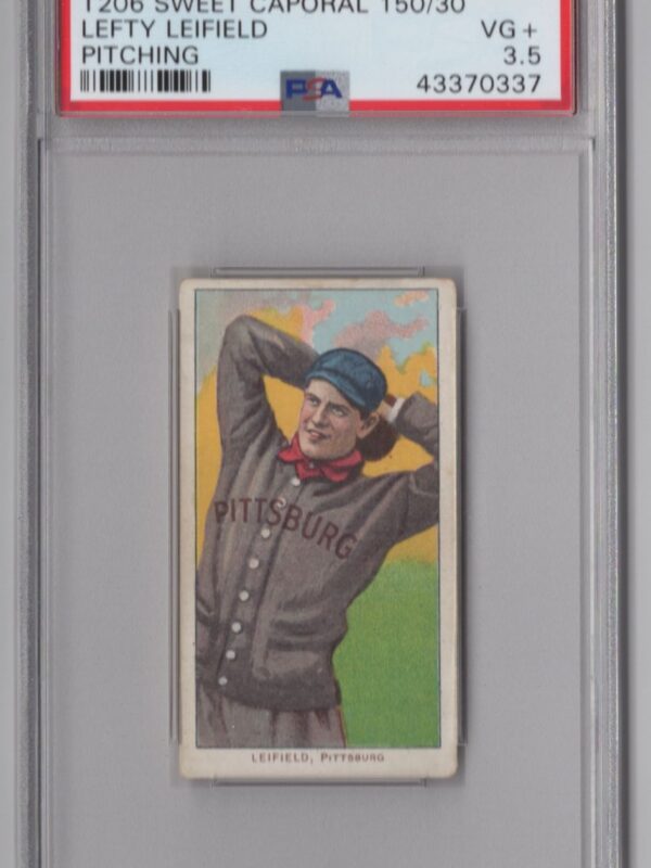 1910 SWEET CAPORAL WHITE BORDER LEFTY LEIFIELD PSA 35 PITTSBURGH TOTAL POP 21 286512200560