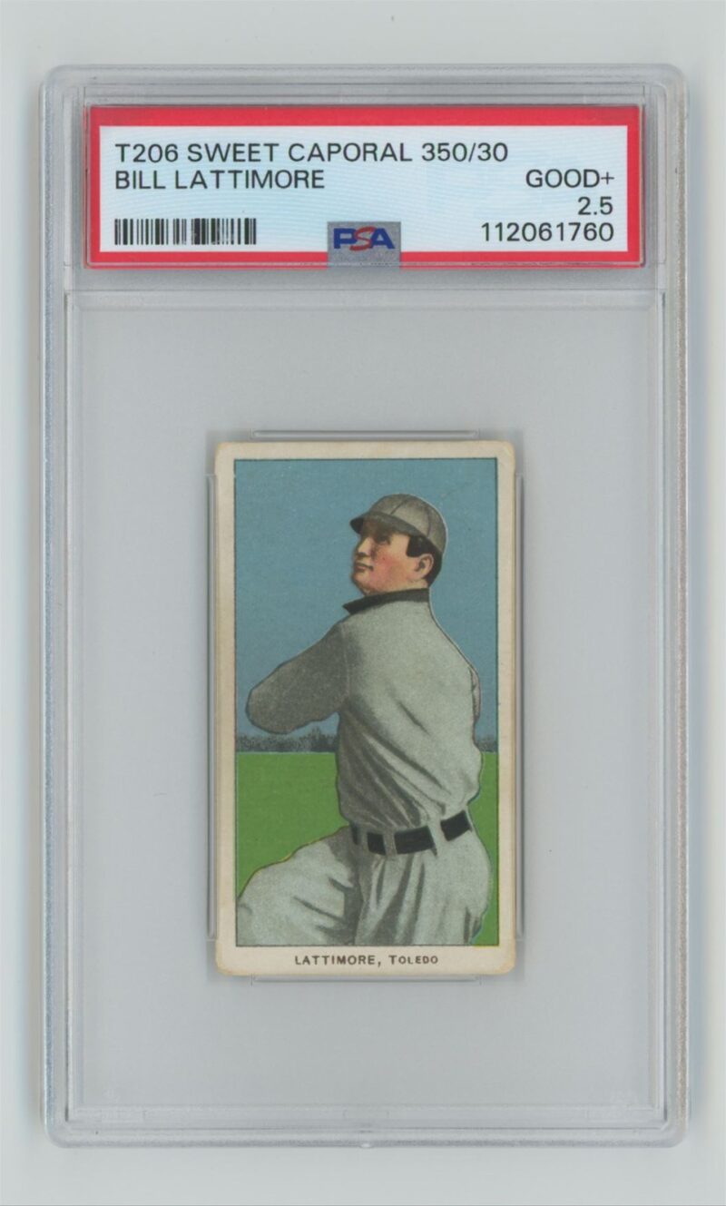 1911 SWEET CAPORAL WHITE BORDER BILL LATTIMORE PSA 25 TOLEDO MUD HENS 286667043730