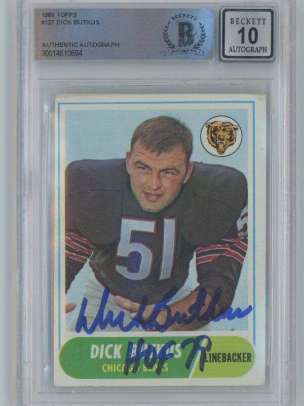 1968 TOPPS DICK BUTKUS AUTO BECKETT 10 CHICAGO BEARS #127 INSCRIBED HOF 79
