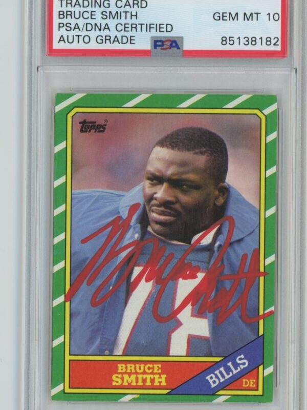 1986 TOPPS BRUCE SMITH ROOKIE AUTO AUTHENTIC AUTOGRAPH PSA 10 BUFFALO BILLS #389