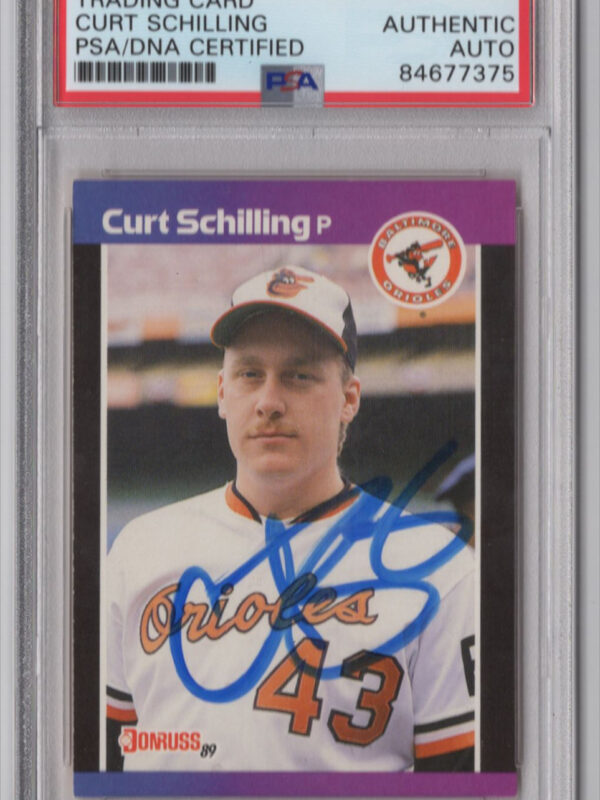 1989 DONRUSS 3-15 CURT SCHILLING ROOKIE AUTO PSA BALTIMORE ORIOLES #635 AUTO