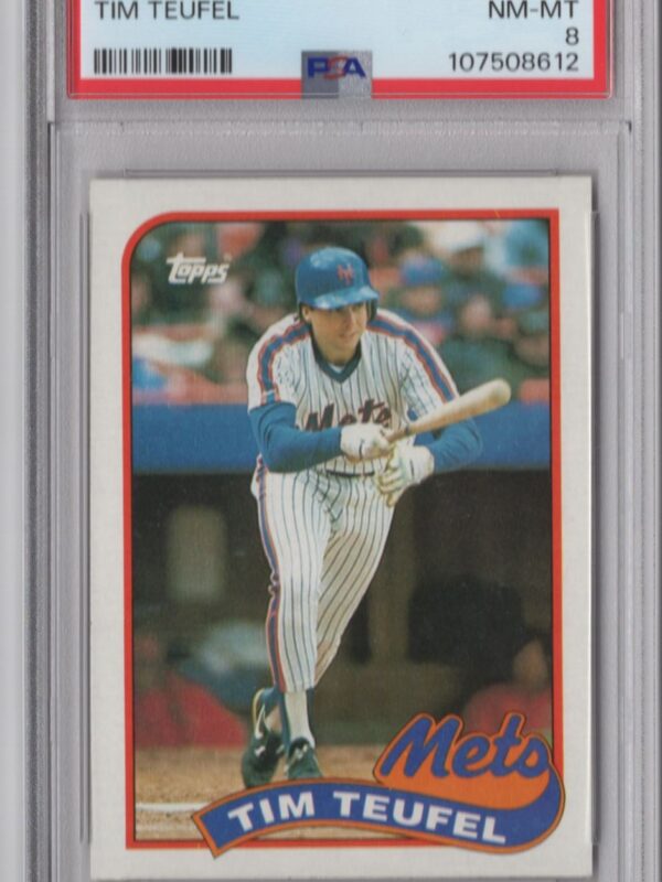 1989 TOPPS TIM TEUFEL PSA 8 NEW YORK METS #9 POP 1 ONLY 3 HIGHER
