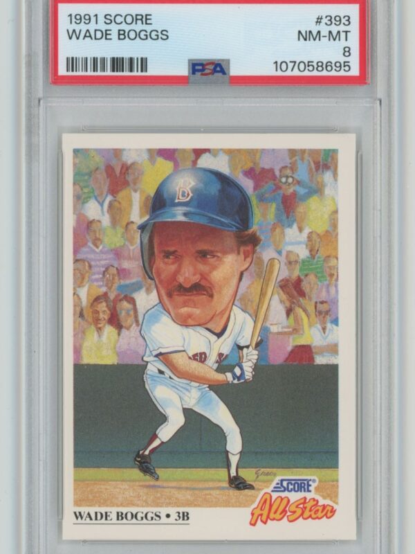 1991 SCORE WADE BOGGS PSA 8 BOSTON RED SOX 393 TOTAL POP 62 286740707540