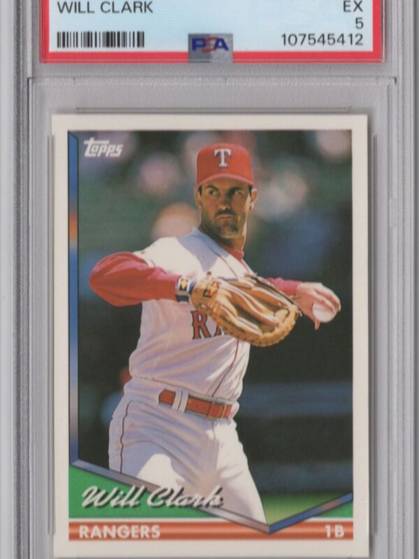 1994 TOPPS TRADED WILL CLARK PSA 5 TEXAS RANGERS #115T POP 30