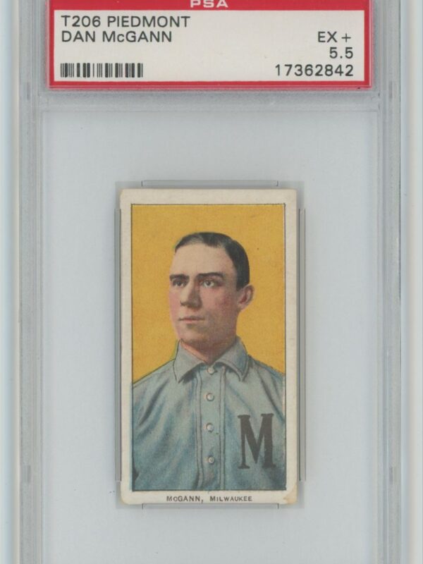 1909 PIEDMONT WHITE BORDER DAN MCGANN PSA 5.5 MILWAUKEE POP 2 ONLY 13 HIGHER