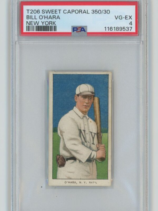 1909 SWEET CAPORAL WHITE BORDER BILL OHARA PSA 4 NEW YORK POP 7 ONLT 3 HIGHER 286735698451