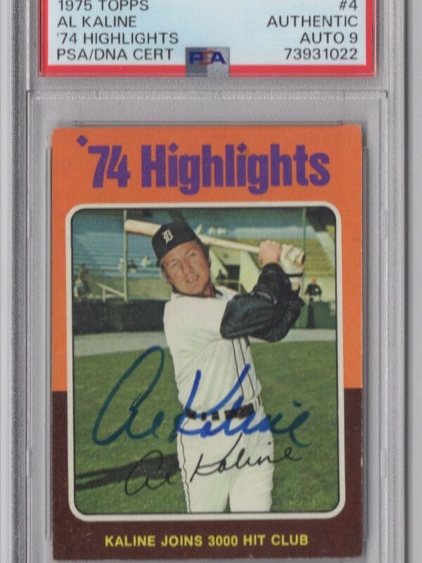 1975 TOPPS 3-15 AL KALINE AUTO PSA 9 DETROIT TIGERS #4