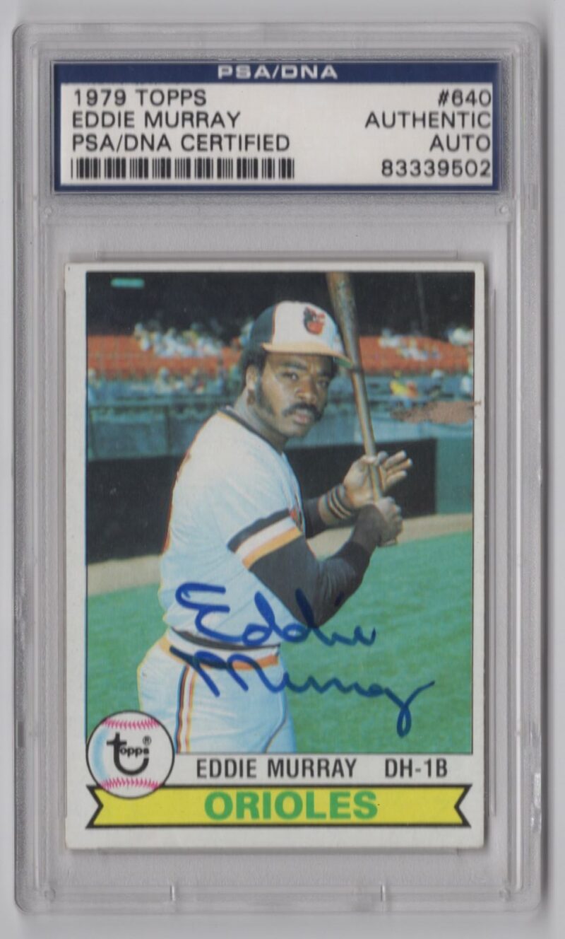 1979 TOPPS EDDIE MURRAY AUTO PSA BALTIMORE ORIOLES #640