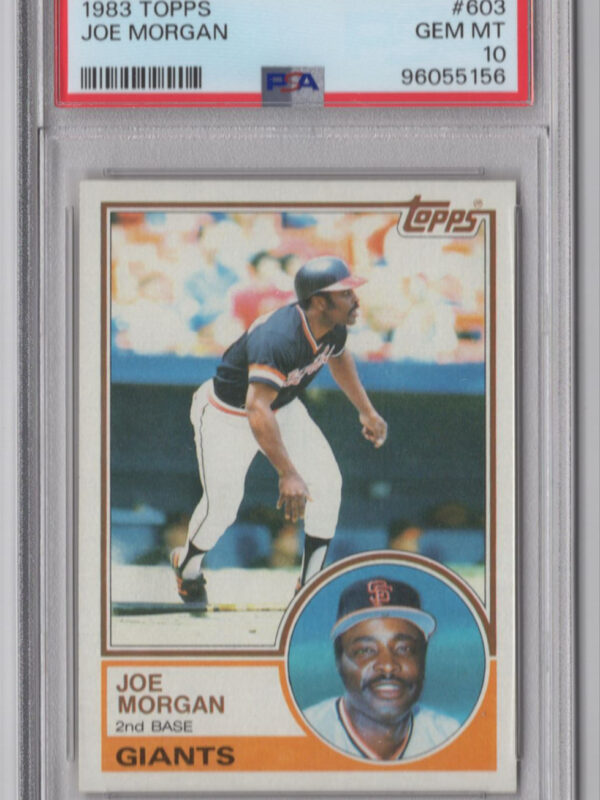 1983 TOPPS 3-15 JOE MORGAN PSA 10 SAN FRANCISCO GIANTS #603 NONE HIGHER!