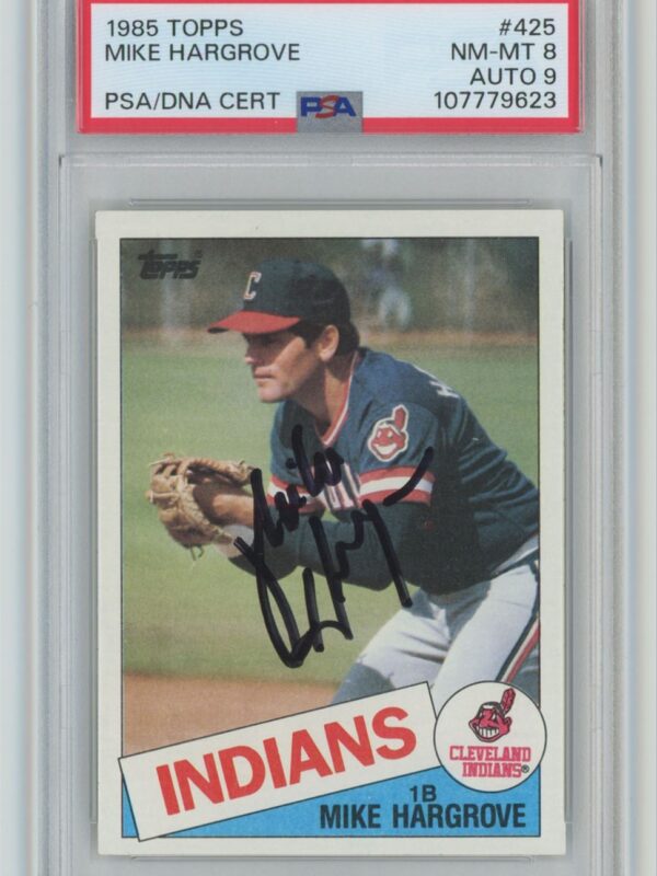 1985 TOPPS MIKE HARGROVE AUTO PSA 8 CLEVELAND INDIANS #425 AUTHENTIC AUTOGRAPH
