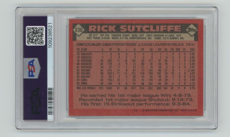 1986 TOPPS RICK SUTCLIFFE PSA 6 CHICAGO CUBS #330 POP 1, TOTAL POP 33 - Image 3