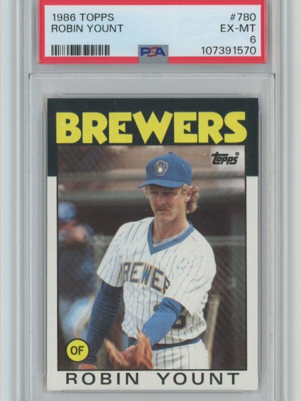 1986 TOPPS ROBIN YOUNT PSA 6 MILWAUKEE BREWERS 780 286740614561