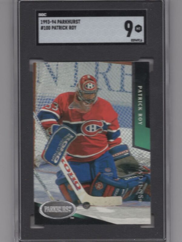 1993-94 PARKHURST 3-15 PATRICK ROY SGC 9 MONTREAL CANADIENS #100 POP 1