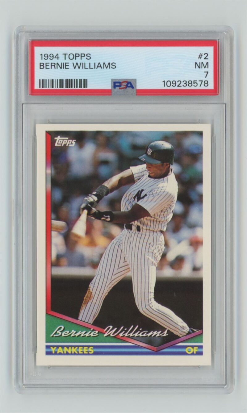 1994 TOPPS BERNIE WILLIAMS PSA 7 NEW YORK YANKEES #2 POP 2, TOTAL POP ONLY 16