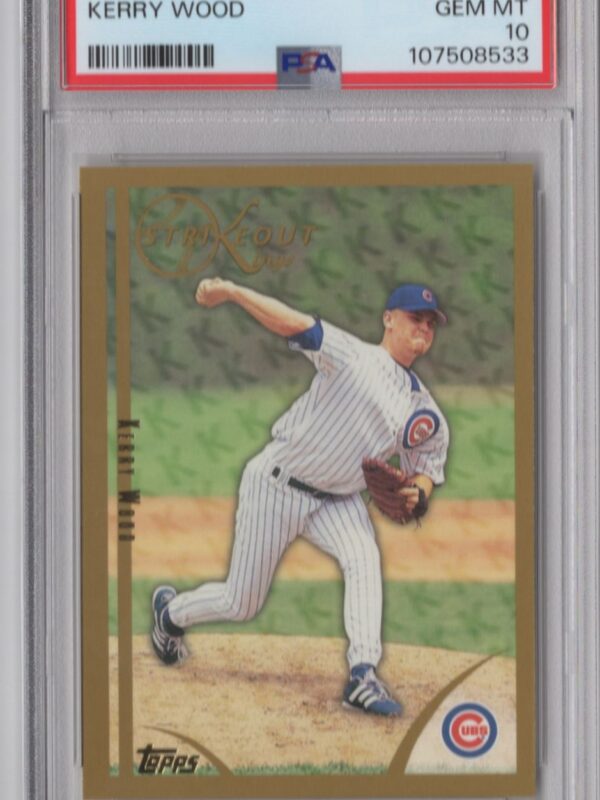 1999 TOPPS GOLD KERRY WOOD PSA 10 CHICAGO CUBS #446 PERFECT PSA GRADE 10 POP 3