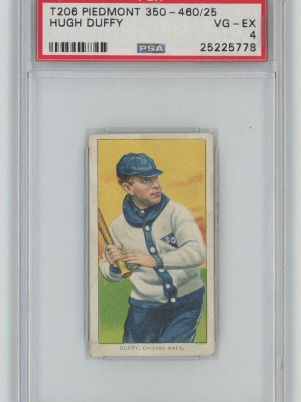 1910 PIEDMONT 350-460/25 WHITE BORDER HUGH DUFFY PSA 4 CHICAGO POP 21