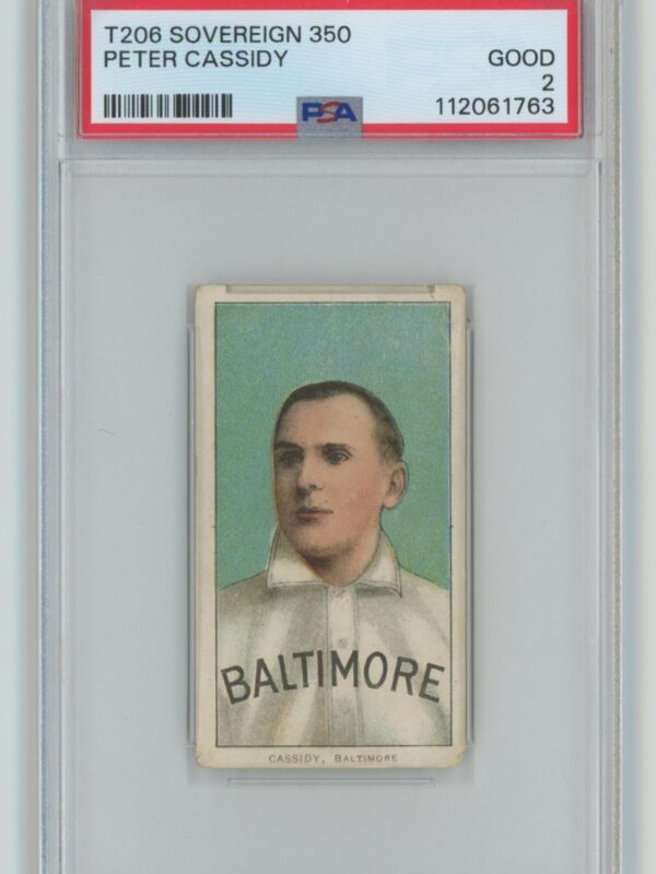 1911 SOVEREIGN WHITE BORDER PETER CASSIDY PSA 2 BALTIMORE BLUES SOVEREIGN