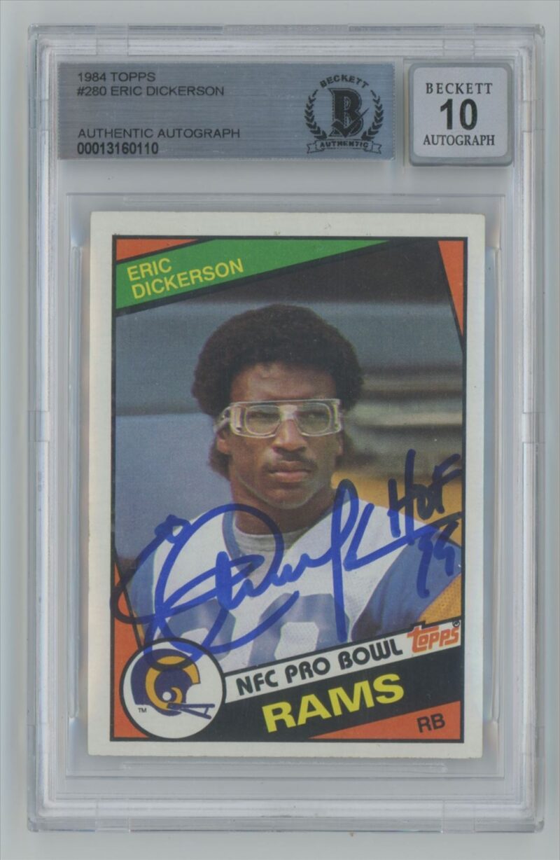 1984 TOPPS ERIC DICKERSON ROOKIE AUTO BECKETT 10 LOS ANGELES RAMS #1 INSCRIBED