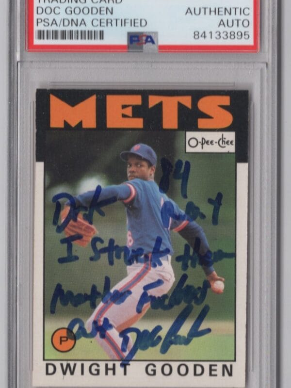 1986 3-15 DOC GOODEN AUTO PSA NEW YORK METS #250 INSCRIBED DR. K 84 ROY I STRUCK