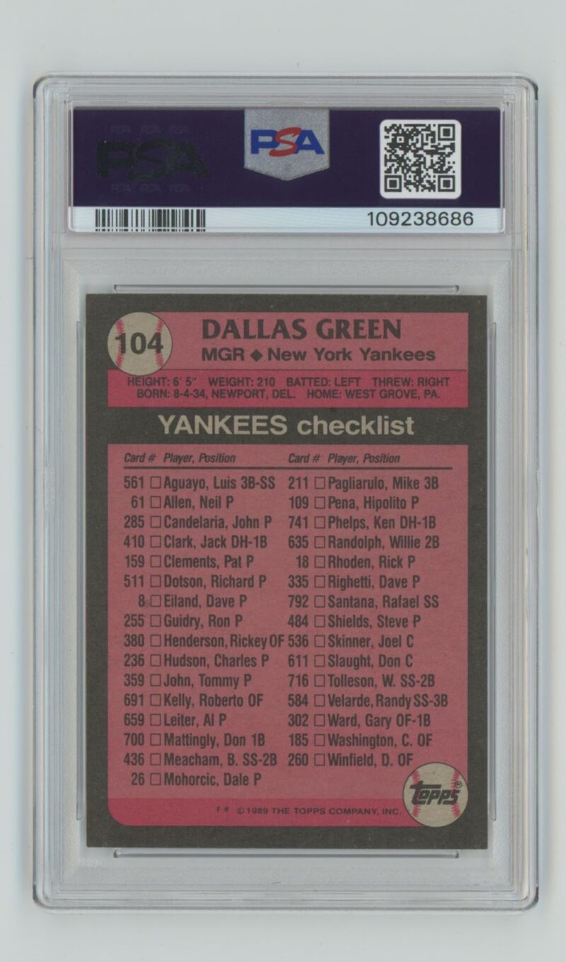 1989 TOPPS DALLAS GREEN PSA 9 NEW YORK YANKEES #104 POP 5 ONLY 1 HIGHER - Image 3