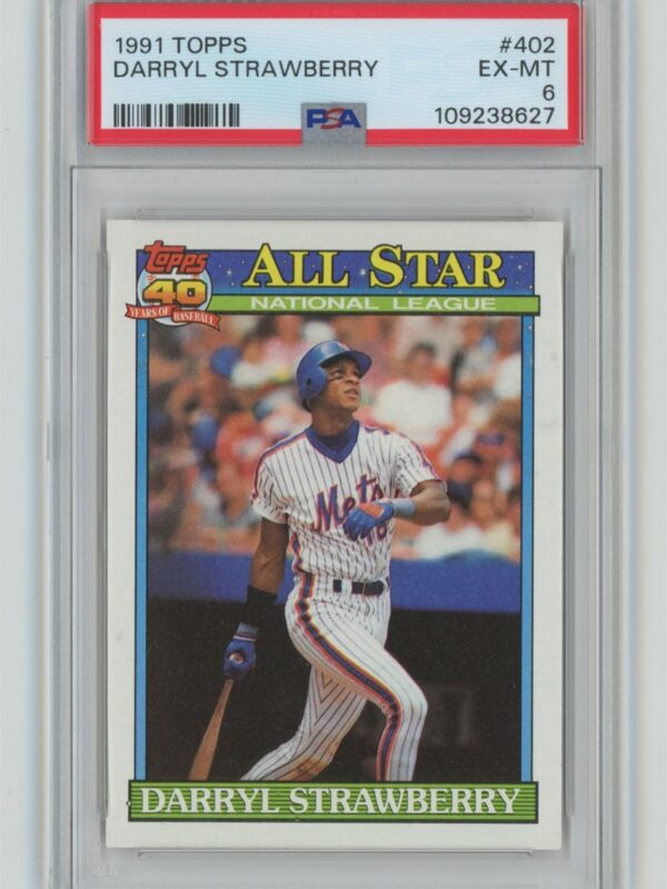 1991 TOPPS DARRYL STRAWBERRY PSA 6 NEW YORK METS #402 POP 4, TOTAL POP 68