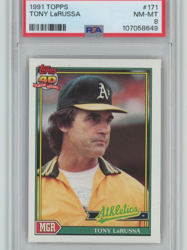 1991 TOPPS TONY LARUSSA PSA 8 OAKLAND ATHLETICS 171 POP 6 ONLY 12 HIGHER 286740727182