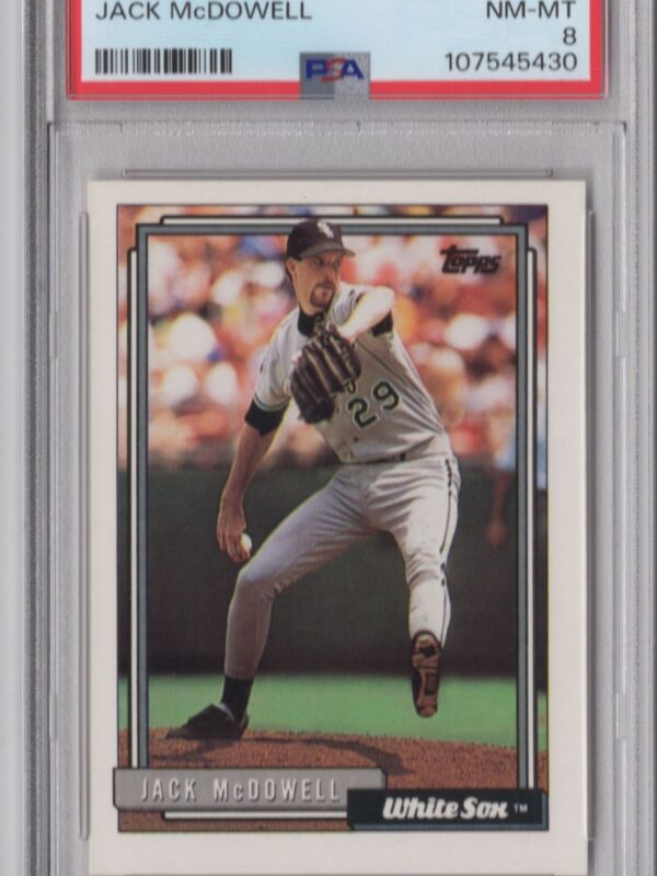1992 TOPPS JACK MCDOWELL PSA 8 CHICAGO WHITE SOX #11 POP 1 ONLY 3 HIGHER