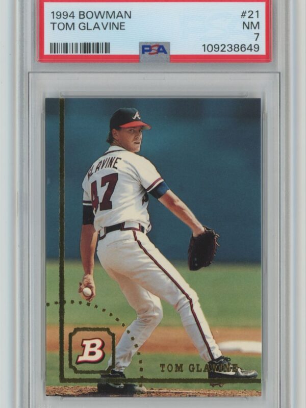1994 BOWMAN TOM GLAVINE PSA 7 ATLANTA BRAVES #21