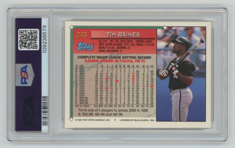 1994 TOPPS TIM RAINES PSA 7 CHICAGO WHITE SOX #243 POP 1, TOTAL POP 42 - Image 3