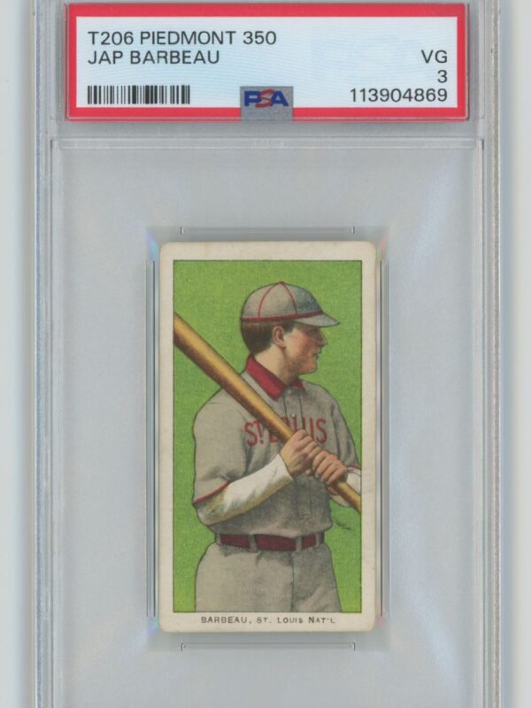 1909 PIEDMONT WHITE BORDER JAP BARBEAU PSA 3 ST. LOUIS