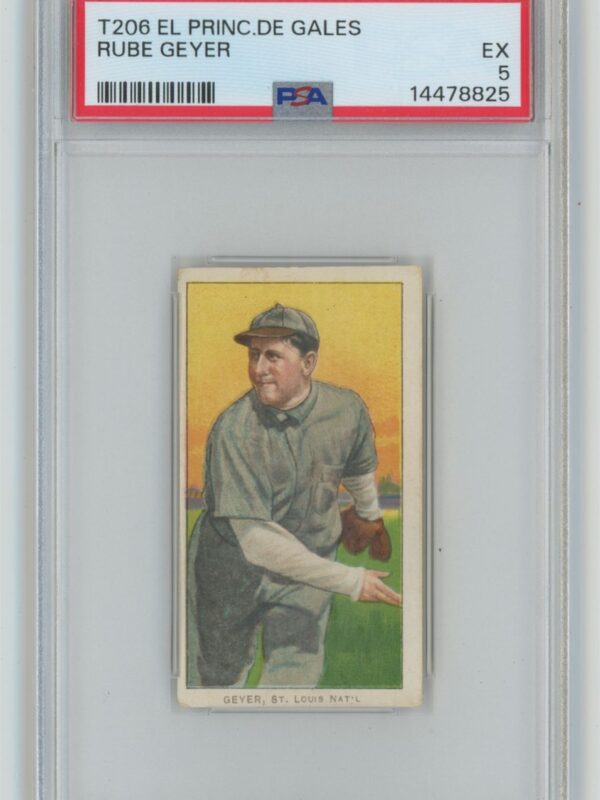 1909 WHITE BORDER RUBE GEYER PSA 5 ST. LOUIS POP 2 WITH ZERO HIGHER