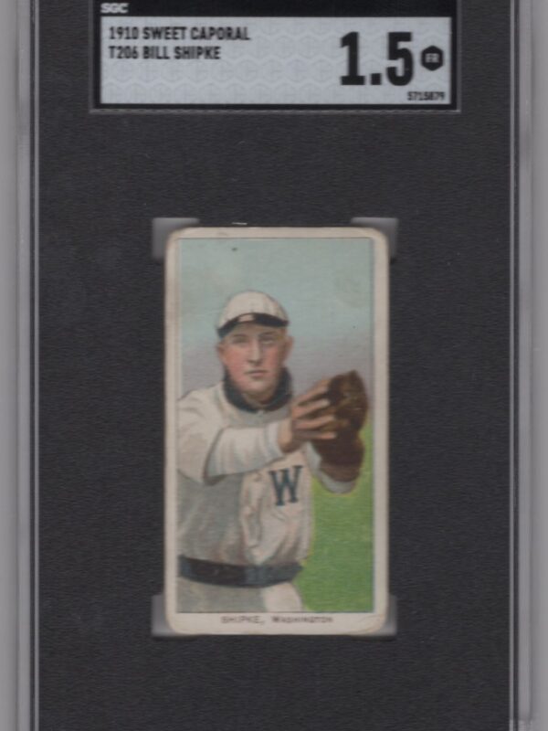 1910 SWEET CAPORAL WHITE BORDER BILL SHIPKE SGC 1.5 WASHINGTON