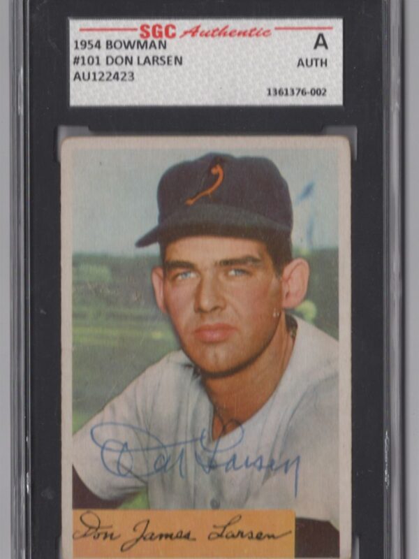 1954 3 15 DON LARSEN ROOKIE AUTO SGC BALTIMORE ORIOLES 101 HAND SIGNED 286366663163