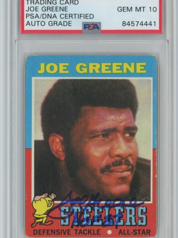 1971 TOPPS JOE GREENE ROOKIE AUTO AUTHENTIC AUTOGRAPH PSA 10 PITTSBURGH STEELERS