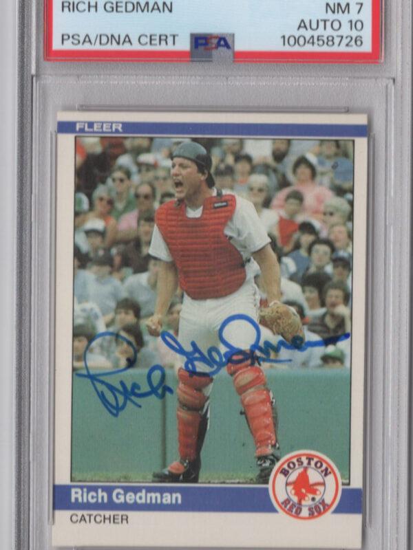 1984 FLEER 3-15 RICH GEDMAN PSA 7 BOSTON RED SOX #398 AUTO 10