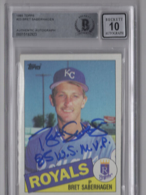 1985 3-15 BRET SABERHAGEN ROOKIE AUTO BECKETT 10 KANSAS CITY ROYALS #23 AUTO 10;