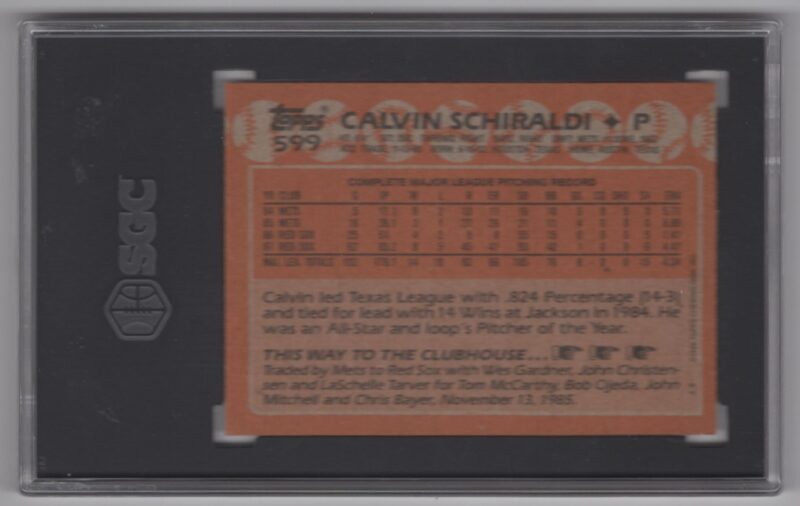 1988 TOPPS CALVIN SCHIRALDI ROOKIE SGC 9 BOSTON RED SOX #599 - Image 3