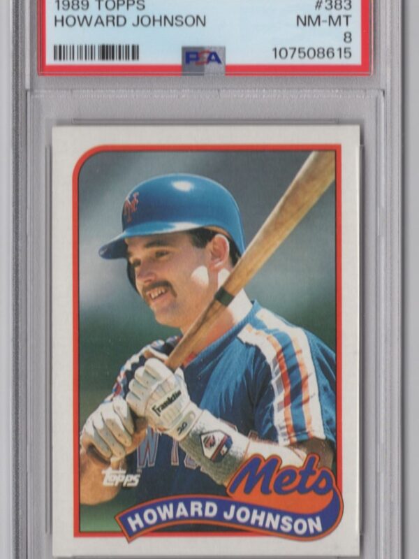 1989 TOPPS HOWARD JOHNSON PSA 8 NEW YORK METS #383 POP 4 ONLY 6 HIGHER