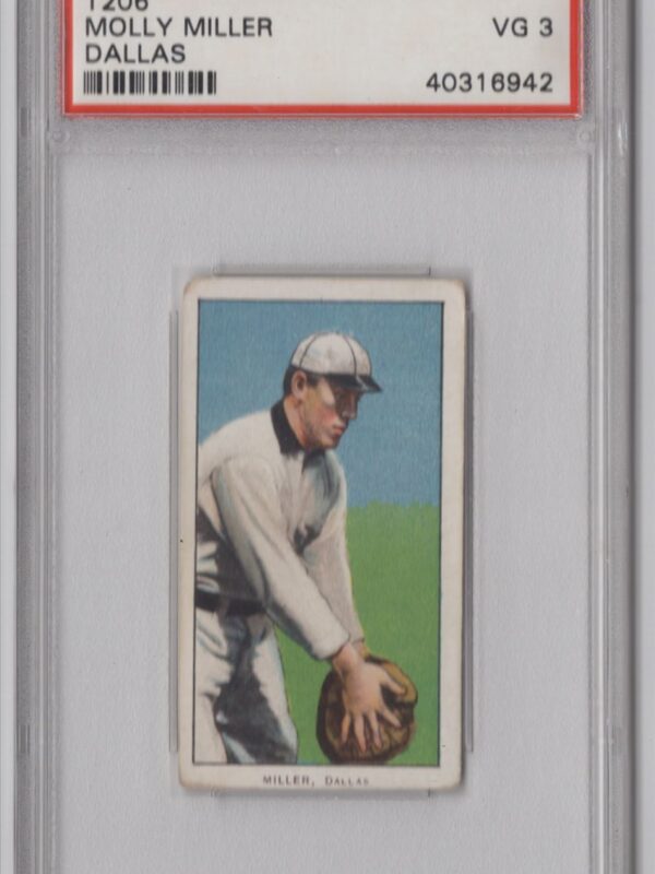 1909 PIEDMONT T206 MOLLY MILLER PSA 3 DALLAS POP 13