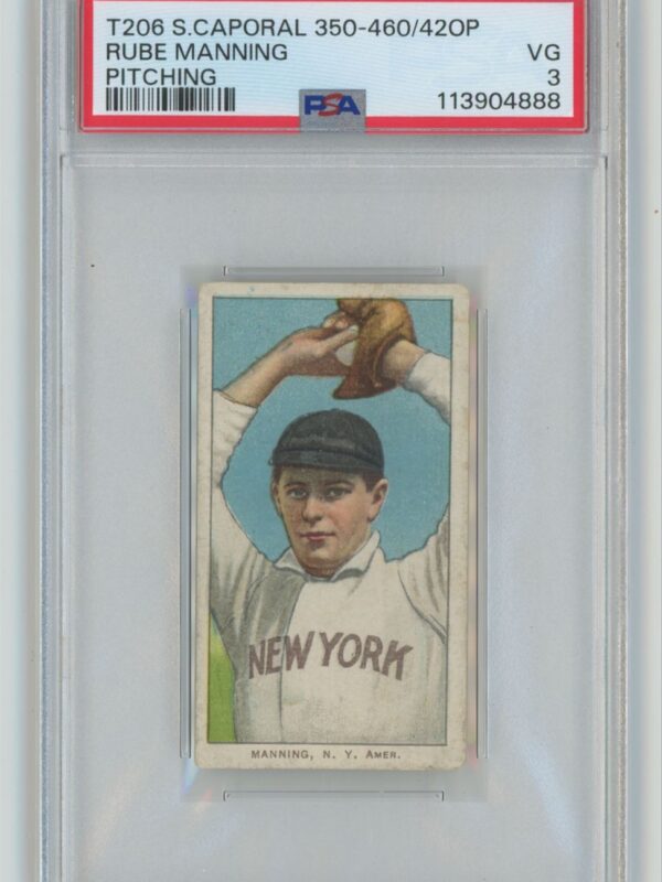 1909 SWEET CAPORAL WHITE BORDER RUBE MANNING PSA 3 NEW YORK POP 3 ONLY 7 HIGHER