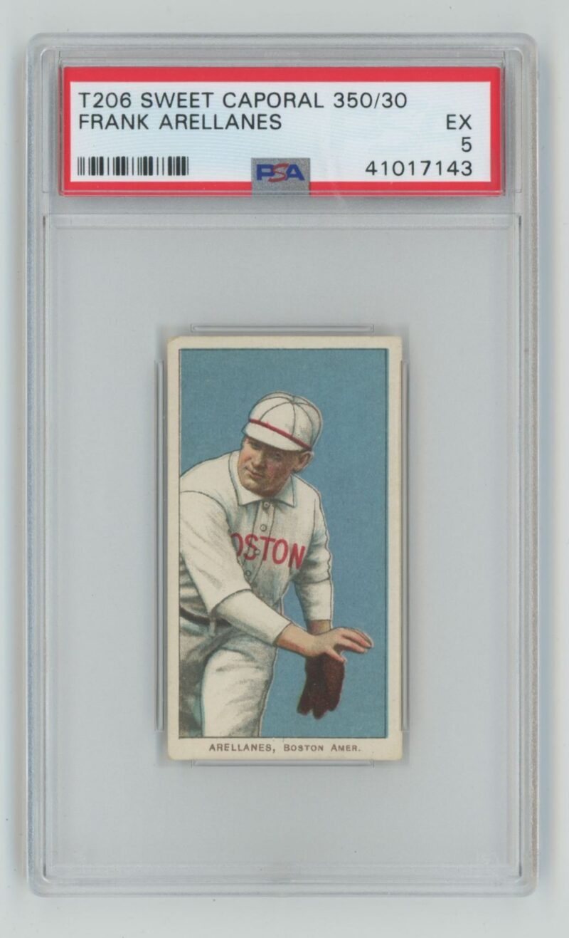 1909 WHITE BORDER FRANK ARELLANES PSA 5 BOSTON POP 7 ONLY 6 HIGHER