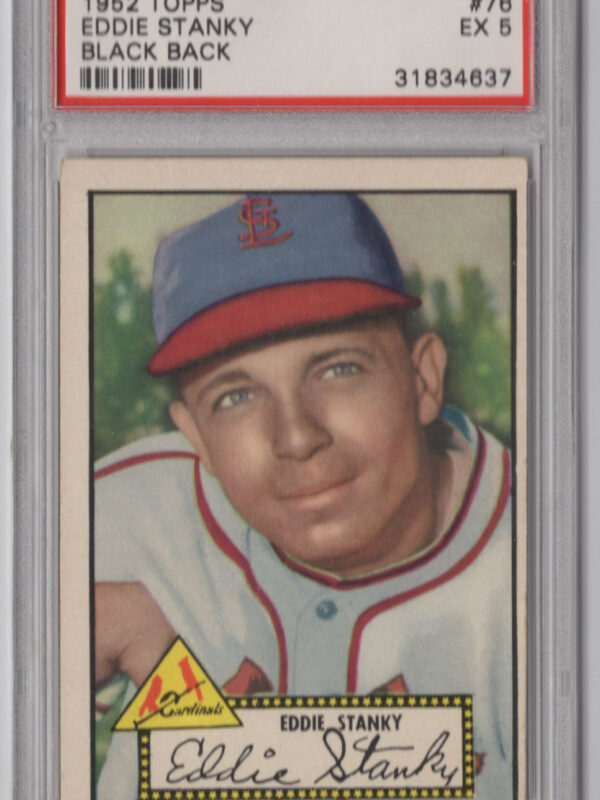 1952 TOPPS 3-15 EDDIE STANKY PSA 5 ST. LOUIS CARDINALS #76 BLACK BACK