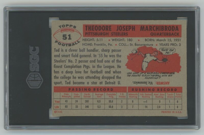 1956 TOPPS TED MARCHIBRODA SGC 5 PITTSBURGH STEELERS #51 - Image 3