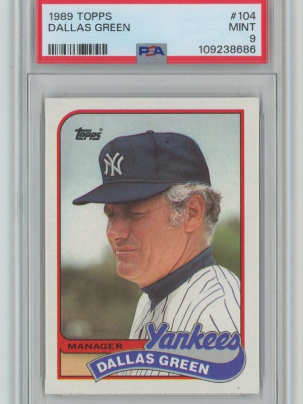 1989 TOPPS DALLAS GREEN PSA 9 NEW YORK YANKEES #104