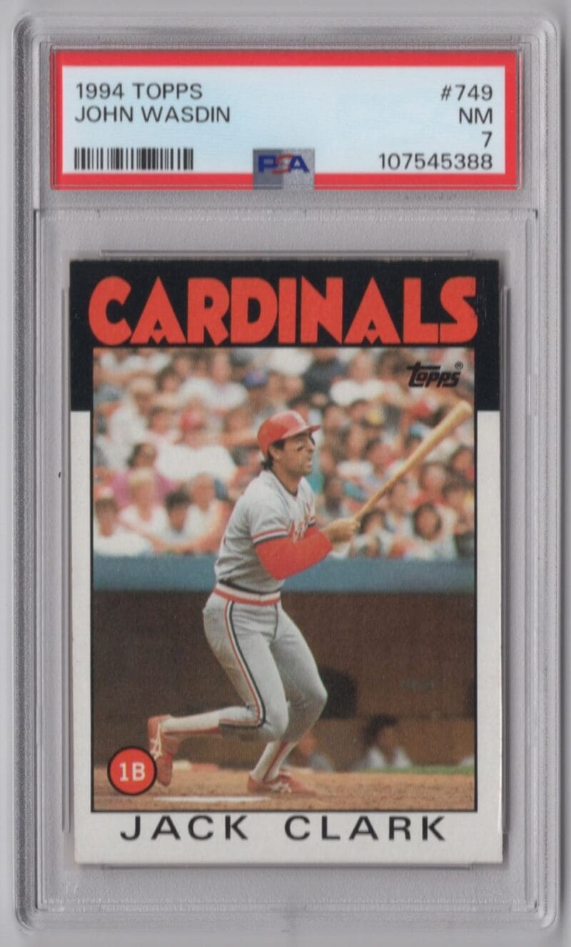 1994 TOPPS JACK CLARK ROOKIE PSA 7 ST. LOUIS CARDINALS #749 POP