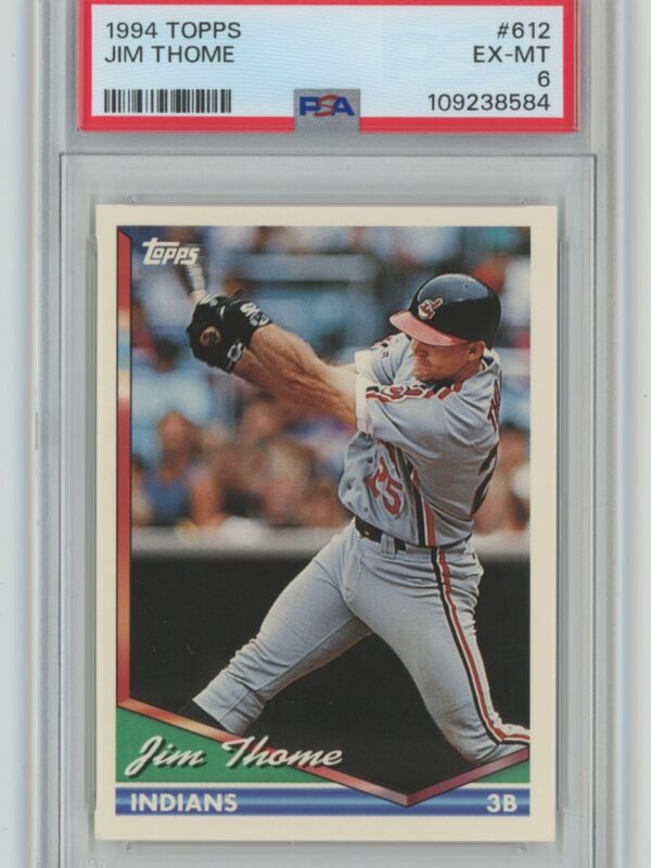 1994 TOPPS JIM THOME PSA 6 CLEVELAND INDIANS #612