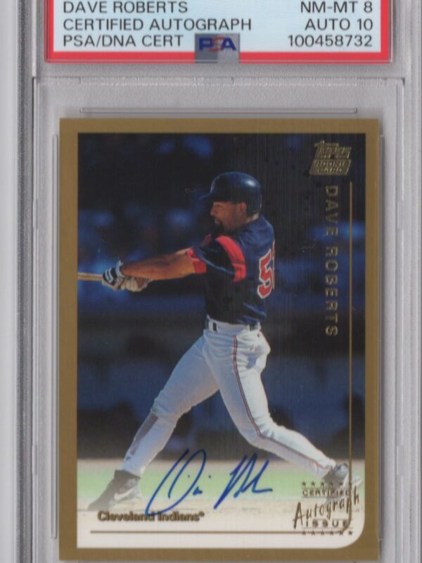 1999 CERTIFIED AUTOGRAPH ISSUE DAVE ROBERTS ROOKIE AUTO 100458732 PSA 8