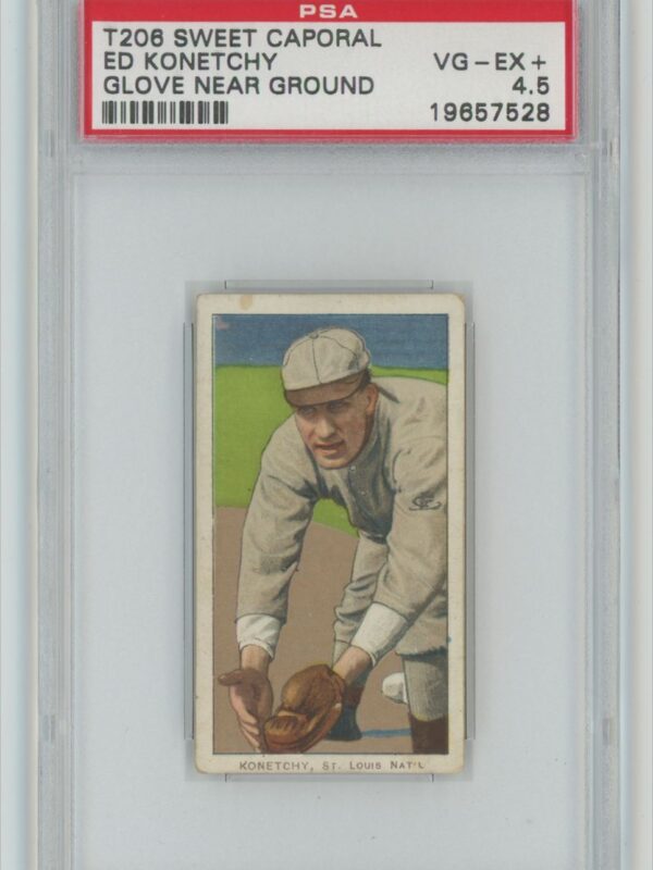 1909 WHITE BORDER ED KONETCHY PSA 4.5 ST. LOUIS POP 4 ONLY 12 HIGHER