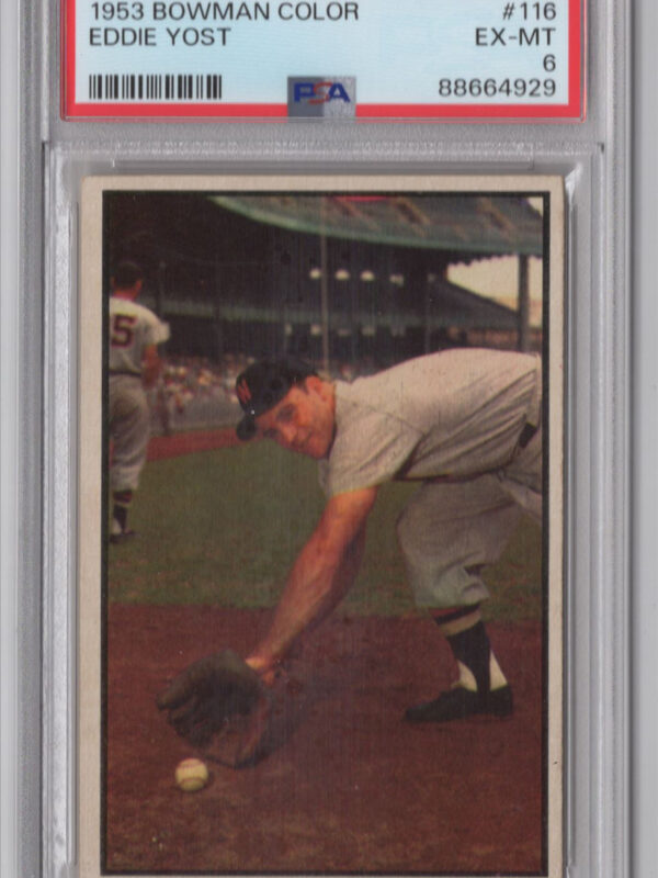 1953 BOWMAN COLOR 3-15 EDDIE YOST PSA 6 WASHINGTON SENATORS #116